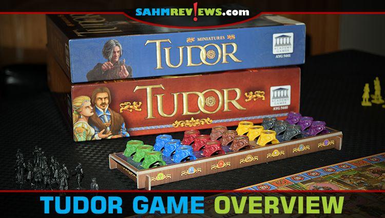 SAHM Reviews - Game Overview of Tudor