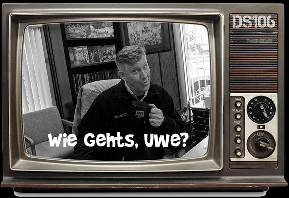 What's Happening, Uwe? Ep. 3 Coming Fri. May 5, 2018