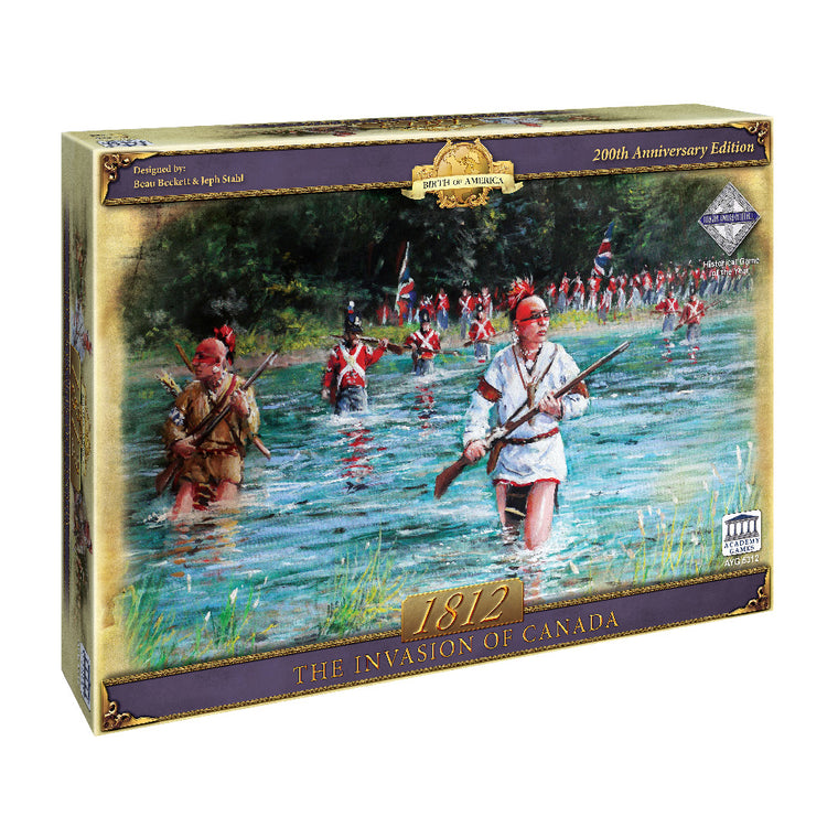 Birth of America: 1812 - The Invasion of Canada